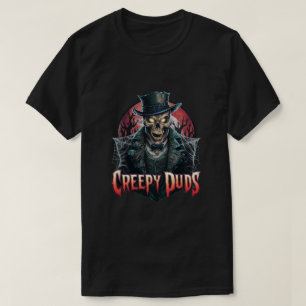 Creepy Duds T Shirt