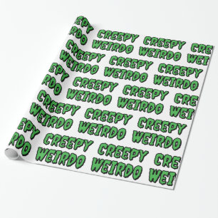Creepy Weirdo Presentpapper