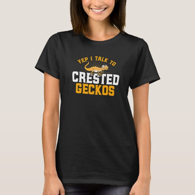 Crested Gecko Yep I Talk To Crested Geckos Premium T Shirt (Framsida)