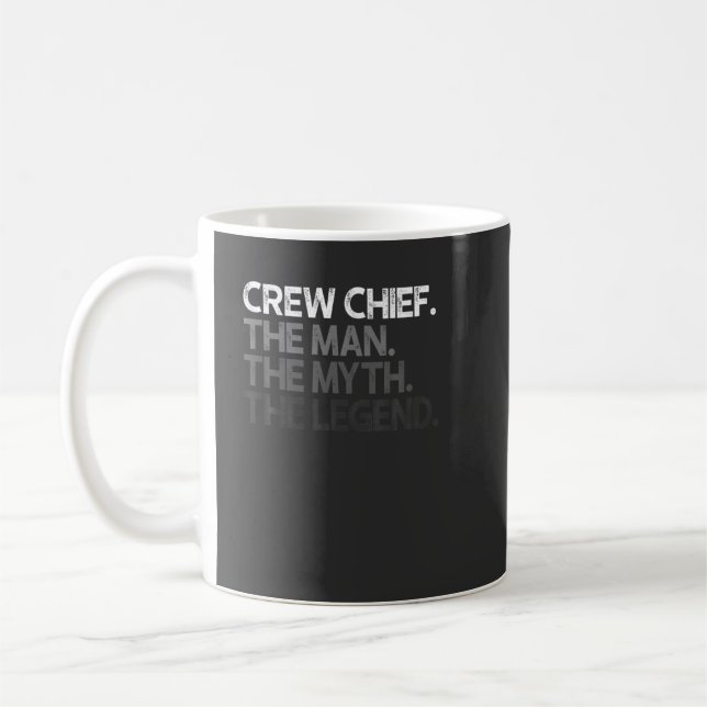 Crew Chief the Man Myth Legend Gift Kaffemugg (Vänster)