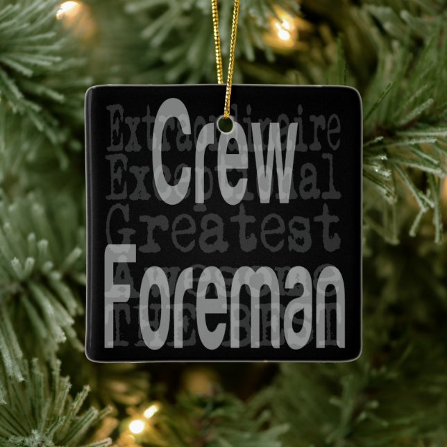 Crew Foreman Extraordinaire Julgransprydnad Keramik (Träd)