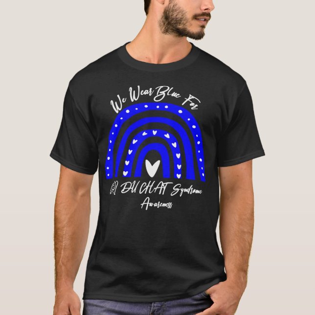 CRI DU CHATTA Syndrome Awareness Bära Blue Rainbow T Shirt (Framsida)