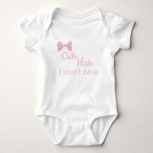 CRIB HAIR I DON CARE-kroppsdräkt T Shirt