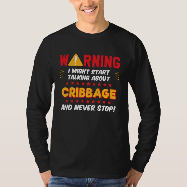 Cribbage Player Saying Joke Graphic T Shirt (Framsida)