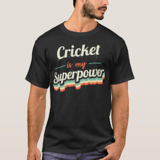 Cricket är min supermakt t shirt