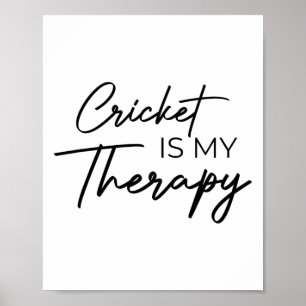 Cricket är min terapi poster