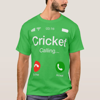 Cricket Calling Cricket Mobil 2 T Shirt