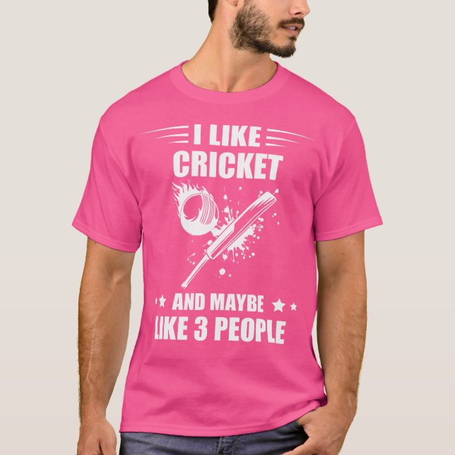Cricket Cricketing Maybe Like 3 People Batsman Cri T Shirt (Framsida)