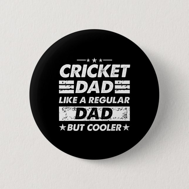 Cricket Dad Like A Regular Dad Funny Cricket  Knapp (Framsida)