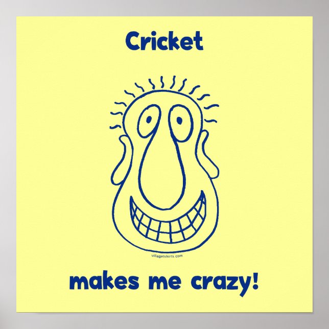 Cricket driver mig Crazy Poster (Framsidan)