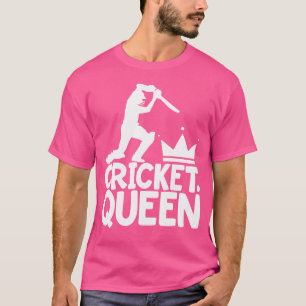 Cricket Game För manar Cricket Queen T Shirt