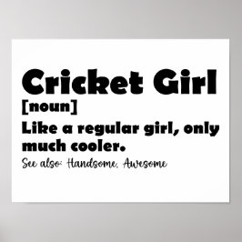 Cricket Girl Funny Definition Cricket Älskare Poster