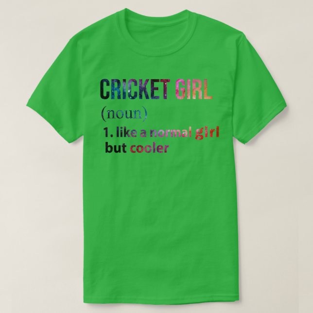 Cricket Girl som en vanlig flicka men kallare gala T Shirt (Design framsida)