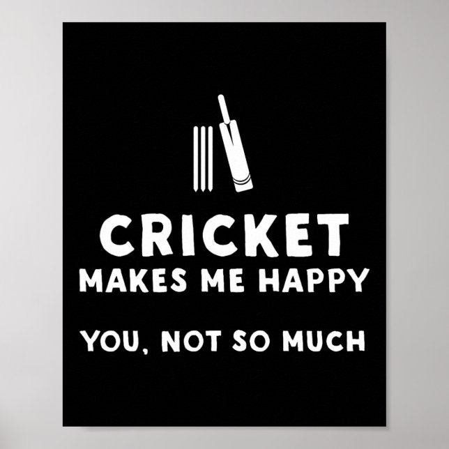 Cricket gör mig glad - Rolig Cricket  Poster (Framsidan)