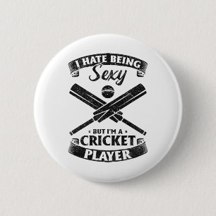 Cricket - Jag hatar att vara Y men jag är en crick Knapp