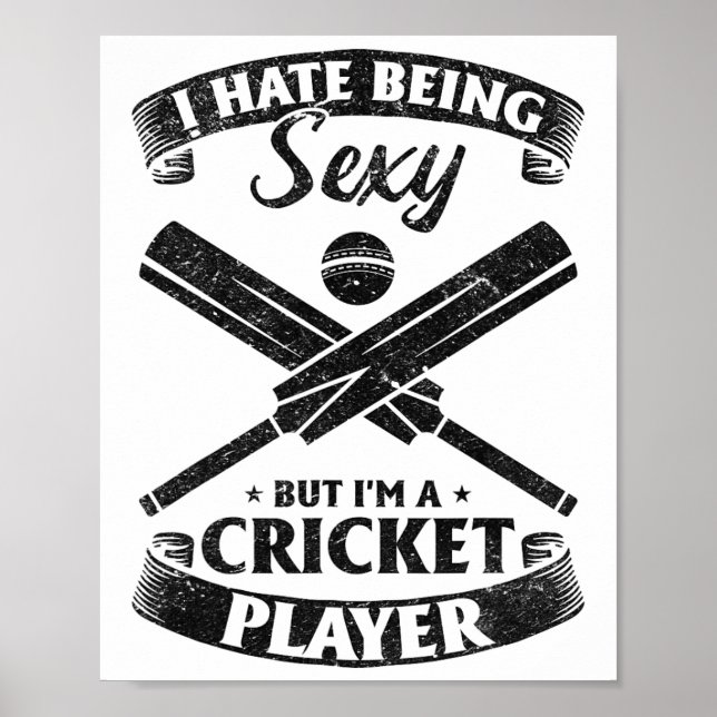 Cricket - Jag hatar att vara Y men jag är en crick Poster (Framsidan)