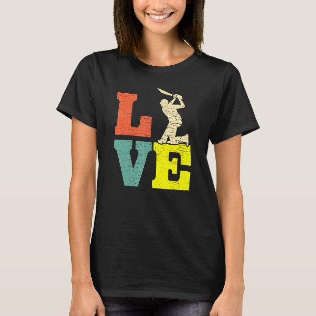 Cricket Love Batsman   Cricket Players T Shirt (Framsida)