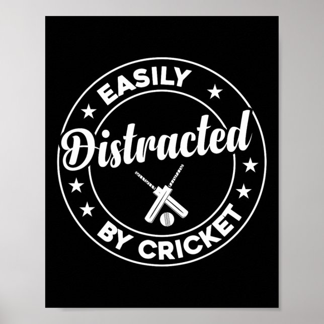 Cricket Player Cricketing - Easily Distracted By C Poster (Framsidan)