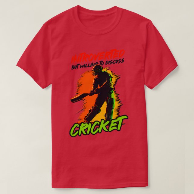 Cricket Player Introvert men Willing Discuss (1) T Shirt (Design framsida)