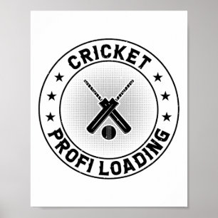 Cricket Proff Loading - Cricketspelare Cricketande Poster