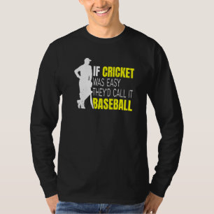 Cricket Sport-citat för din Cricket Player Teamma T Shirt