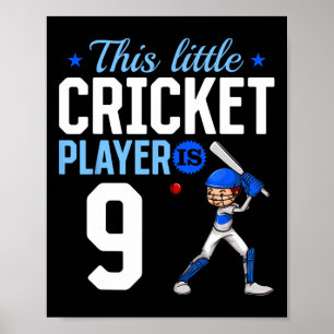 Cricketspelare på 9-årsdagen poster
