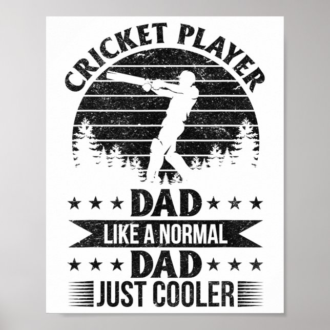 Cricketspelare Pappa Som En Normal Pappa Bara Cool Poster (Framsidan)