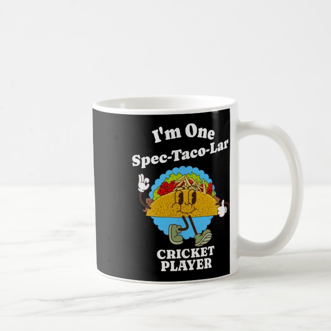 Cricketspelare Roligt Taco Beröm Quote Sport Kaffemugg (Höger)