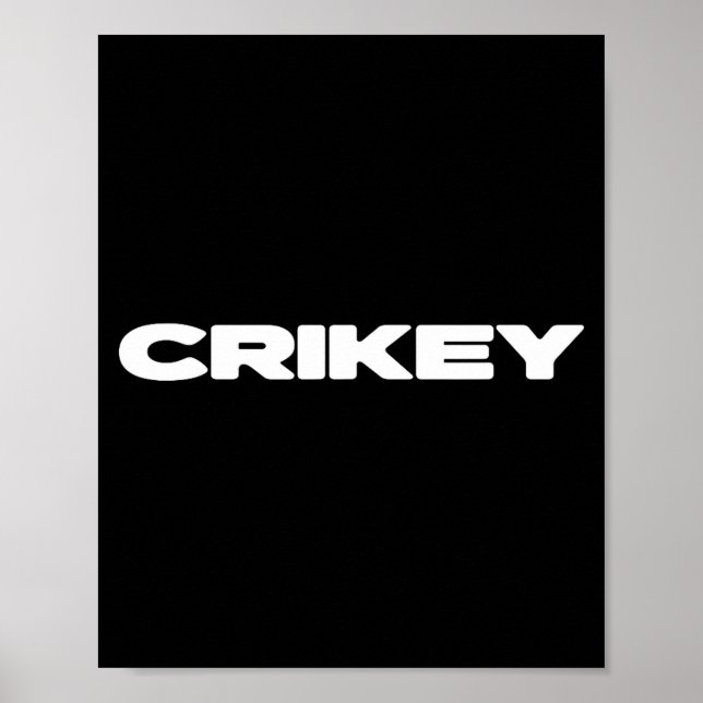 Crikey Australian Phrases Aussie Slang T  Poster (Framsidan)