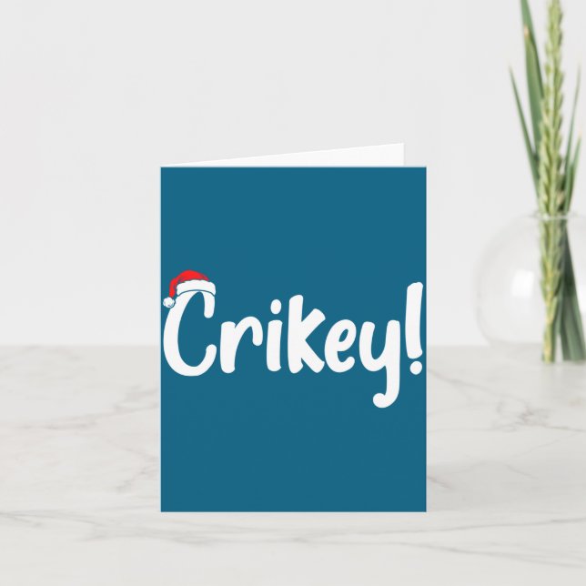 Crikey Christmas Santa Hat Matching Christmas Fami Kort (Framsida)