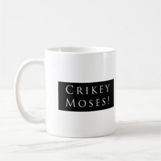 Crikey Moses! Vanlig svart Kaffemugg