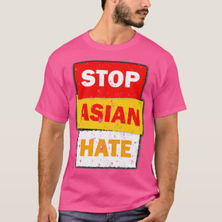 Crimes asian community supporter Stop Asian Hate 1 T Shirt