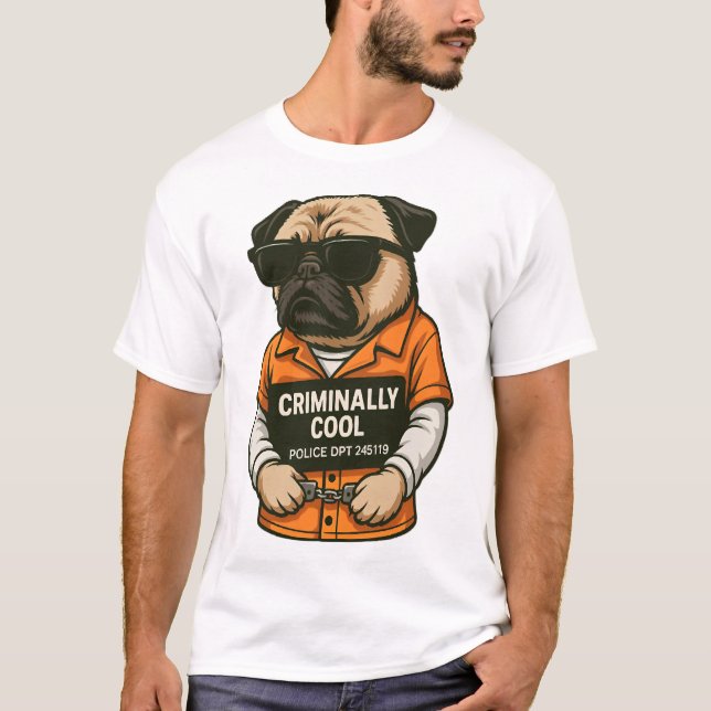 Criminally Cool Pug � Funny Mugshot Dog Design T Shirt (Framsida)