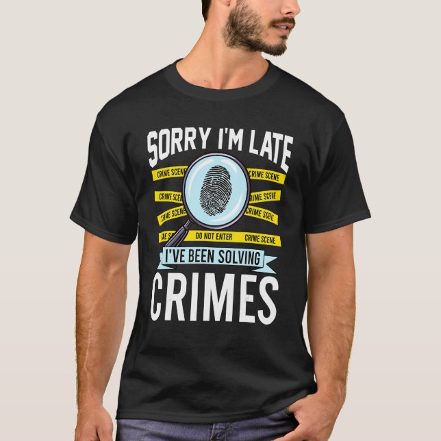 Criminologist Criminology True Crime Fan T Shirt (Framsida)