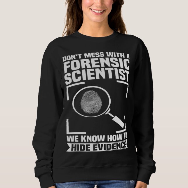 Criminology Forensic Scientist Coroner & Forensic  T Shirt (Framsida)