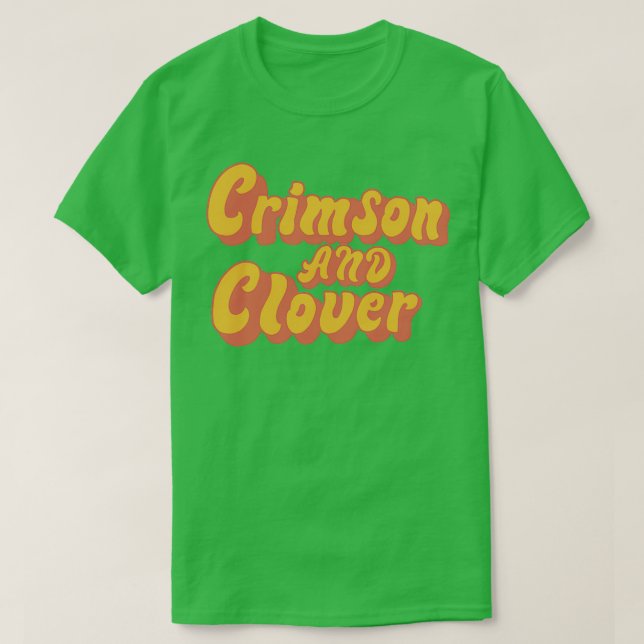 Crimson och Klöver 1 T Shirt (Design framsida)