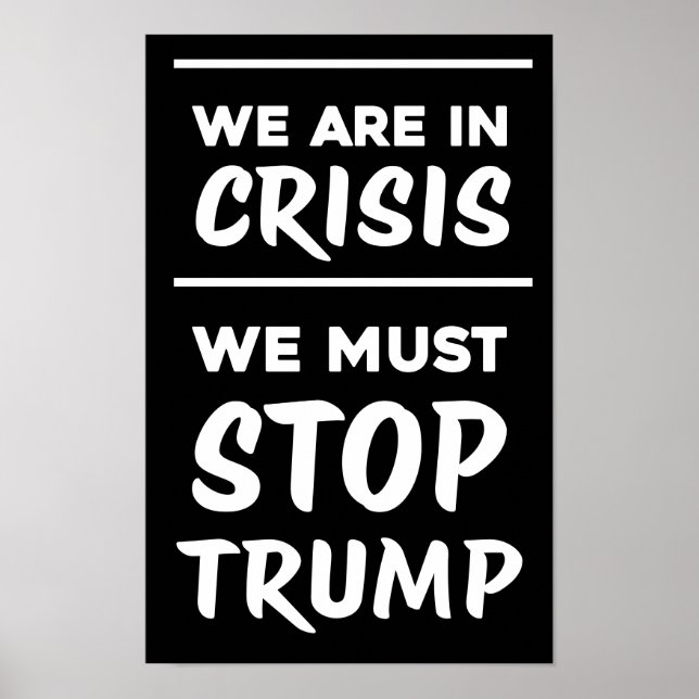 CRISIS Anti-Trump | Blk | Protest Poster (Framsidan)