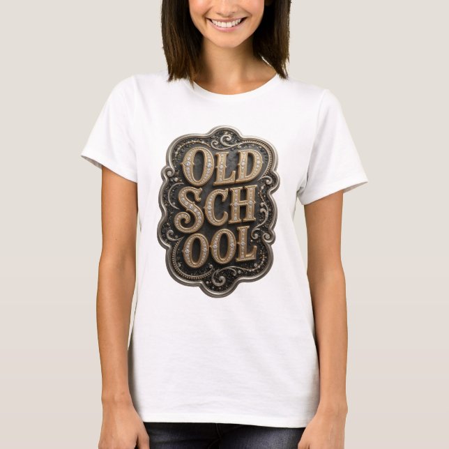 Crisp Gold OLD SCHOOL Citat Design T Shirt (Framsida)