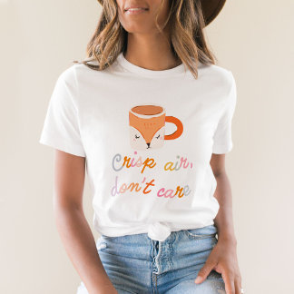 Crisp Luft, bry inte Cute Fall T Shirt