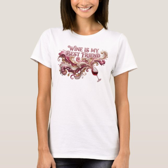 Crisp Rosa VIN ÄR MIN BÄSTA VÄN Presentdesign T Shirt (Framsida)