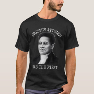 Crispus Attucks var den första T Shirt