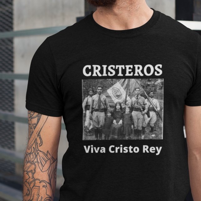 Cristeros Viva Cristo Rey Catholique Tee (Skapare uppladdad)