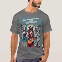 Cristo Rockero: Todos Llevamos un Demonio Dentro T Shirt