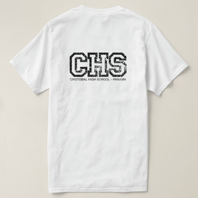 Cristobal High School (CHS) Tee Shirt (Design baksida)