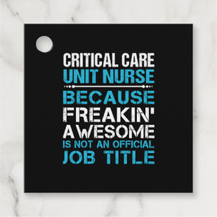 Critical Care Nurse T Shirt - Freaking Awesom Gåvor Etiketter