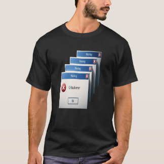 Critical Error — Retro Windows Warning Boxes Graph T Shirt
