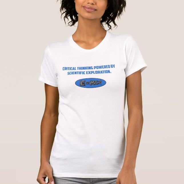 Critical Thinking Powered By Science Exploration T Shirt (Framsida)