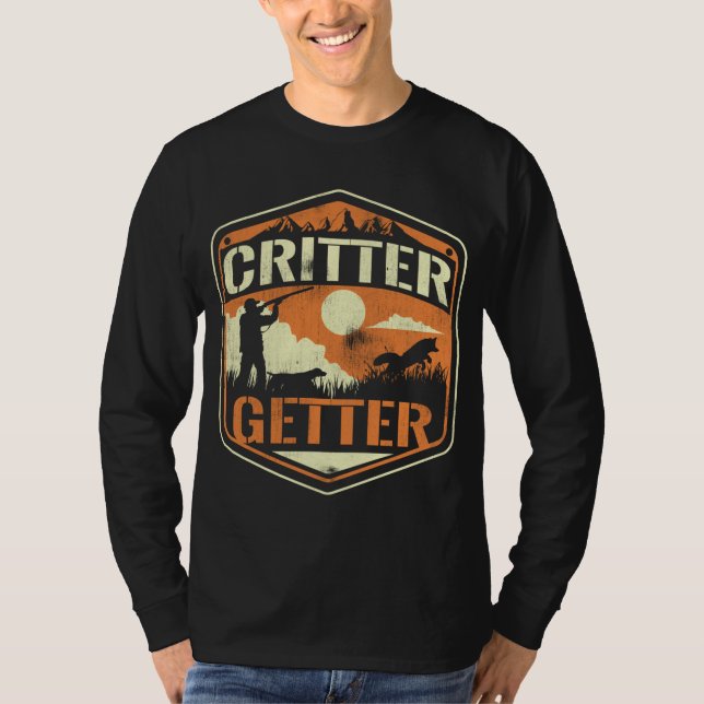 Critter Getter Hunter Hunting Squirrels Raccoon Hu T Shirt (Framsida)