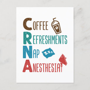 CRNA Coffee Refreshments Nap Anestsia Vykort