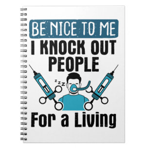 CRNA Knock ut folk Nurse Anesthetist Anteckningsbok